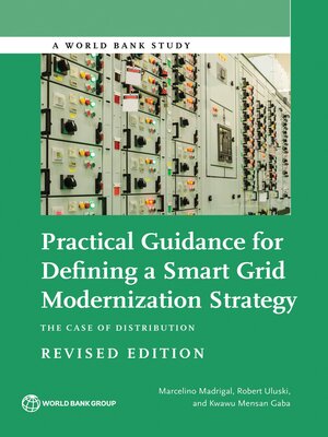 cover image of Practical Guidance for Defining a Smart Grid Modernization Strategy